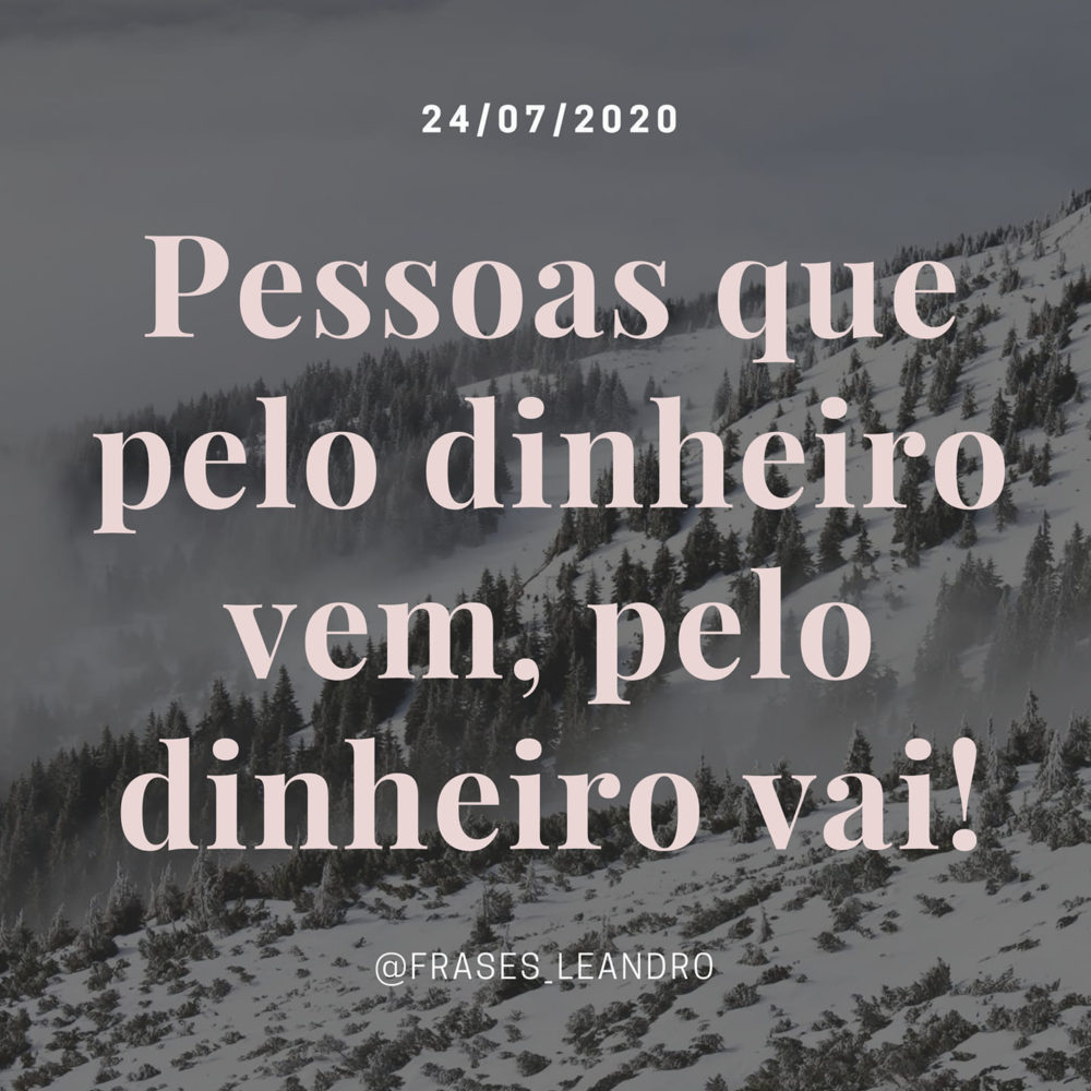 frase dinheiro